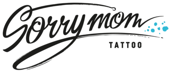 Sorry Mom Tattoo